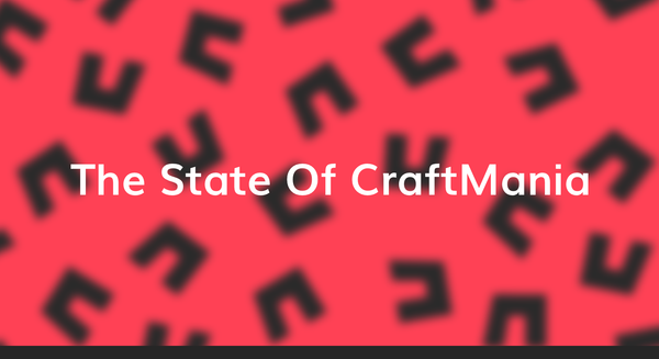 The State of CraftMania