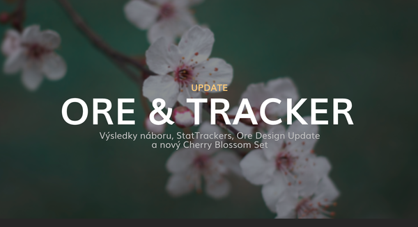 Ore & Tracker Update